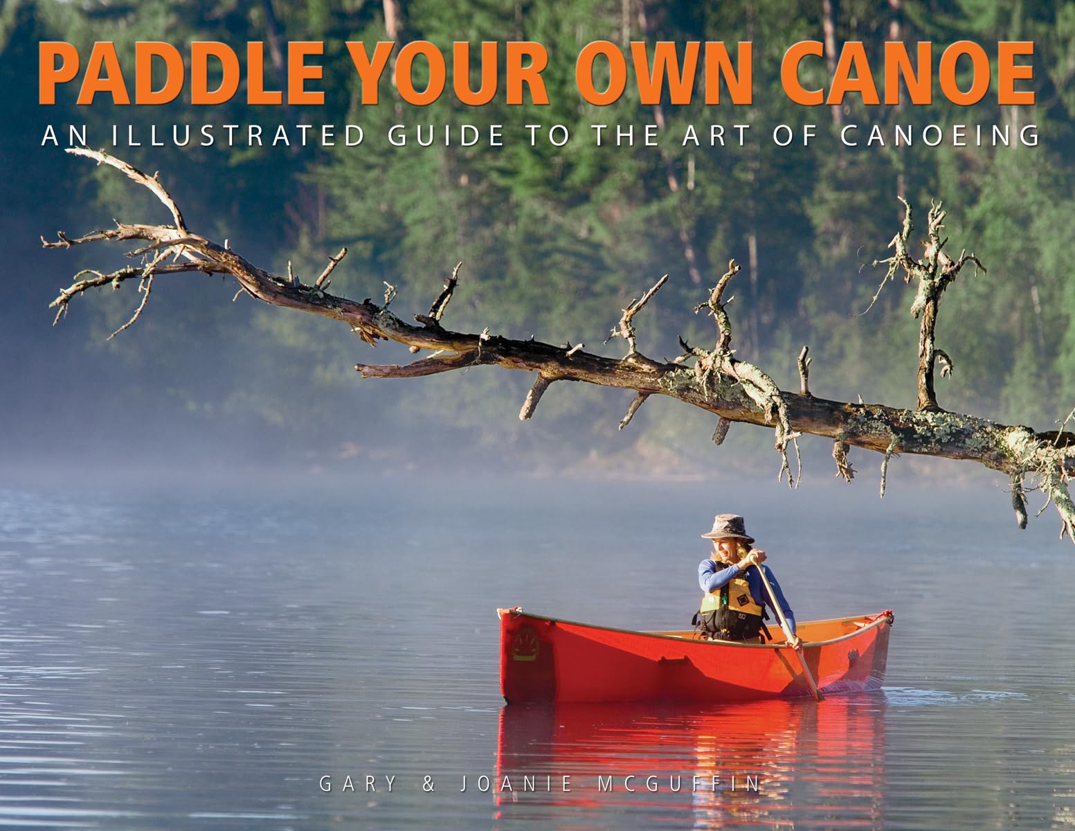 Paddle Your Own Canoe. McGuffin, McGuffin 9781550463774 Fast Free Shipping**