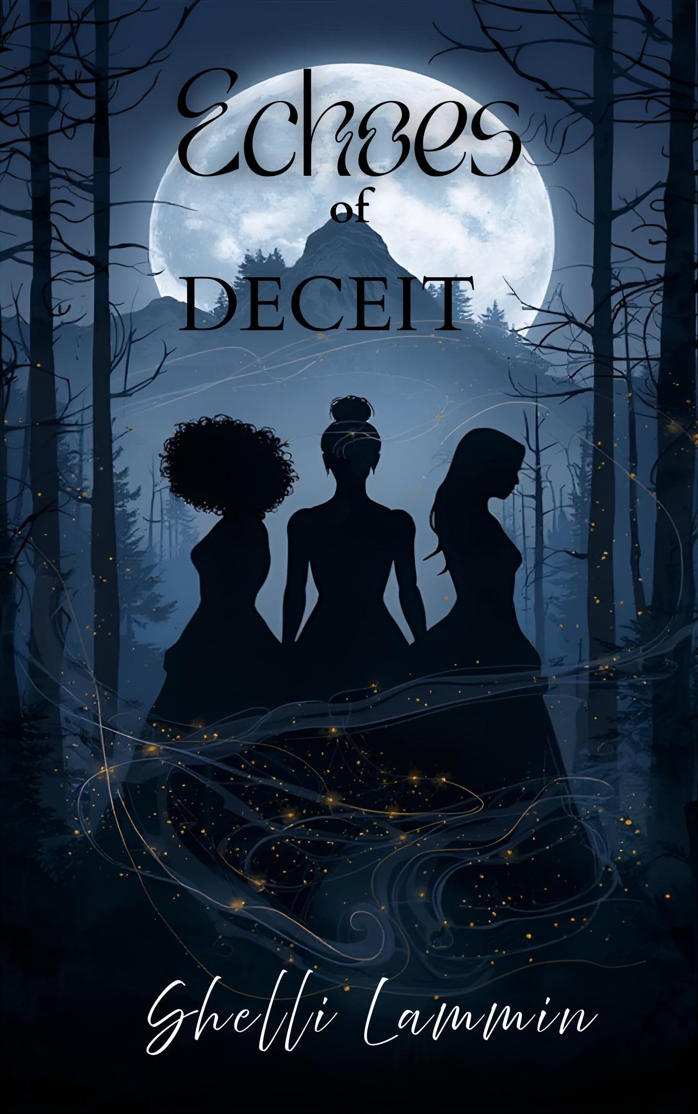 Echoes of Deceit (The Cahill Chronicles Book 2)