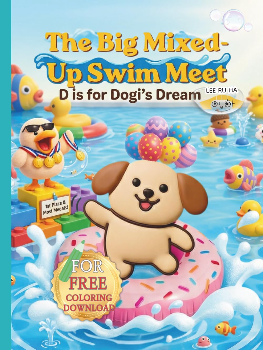 The Big Mixed-Up Swim Meet: D is for Dogi’s Dream (Monkey Palette A–Z Stories by RuHa)