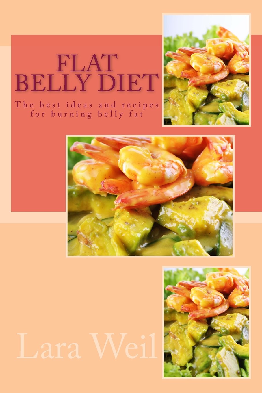 Flat Belly Diet: Zero Flat From Your Belly