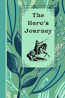 The Hero's Journey