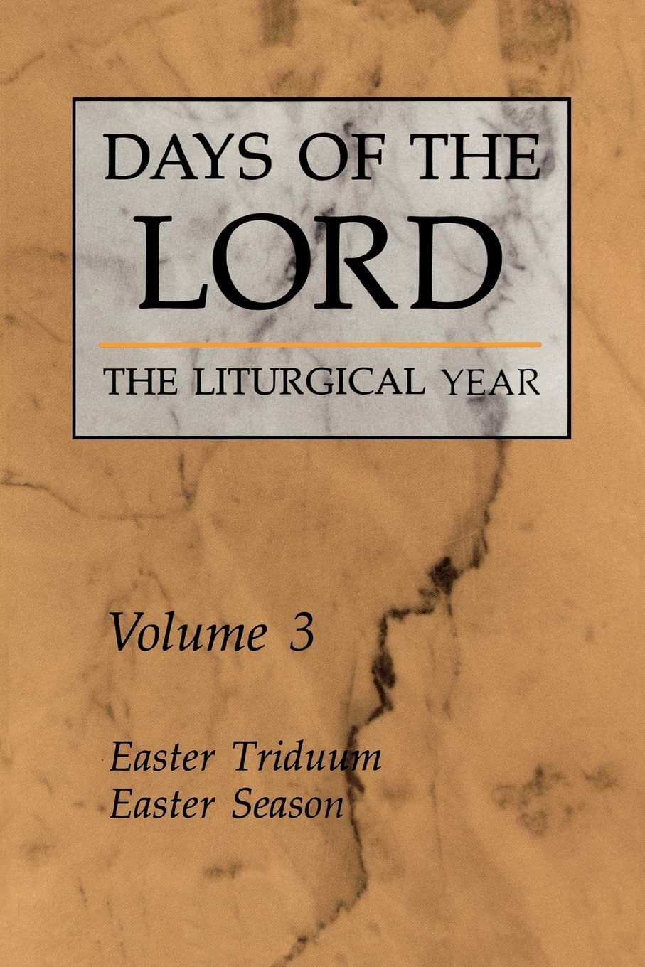 Days of the Lord: The Liturgical Year Volume 3: Easter Triduum, Easter Season