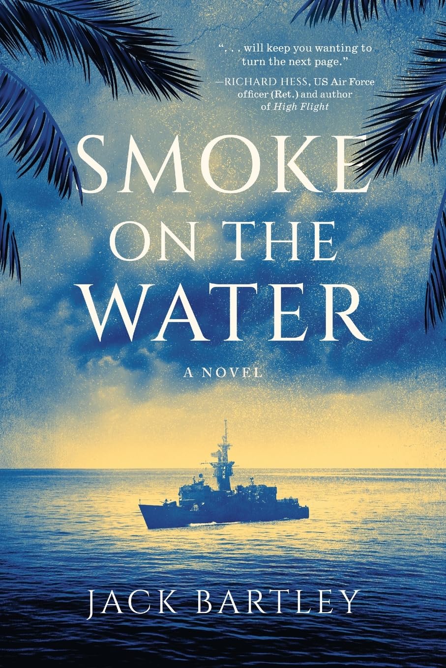Amazon.com: Smoke on the Water: 9798888246375: Bartley, Jack: Books
