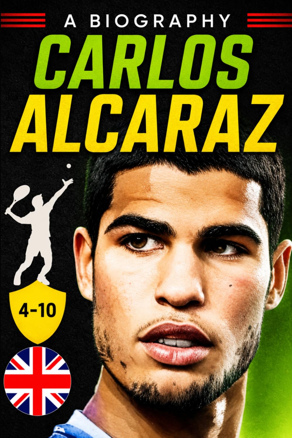Carlos Alcaraz: A Biography