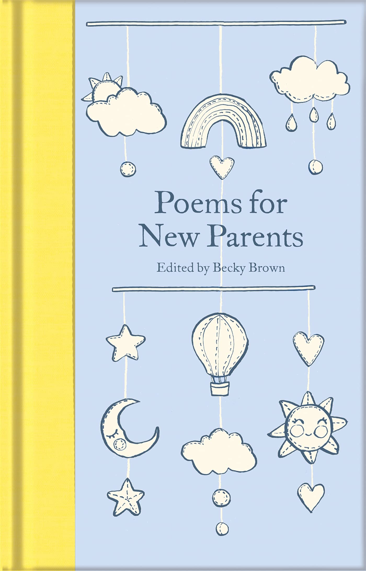 Poems for New Parents (Macmillan Collector's Library, 319) by Brown New^*