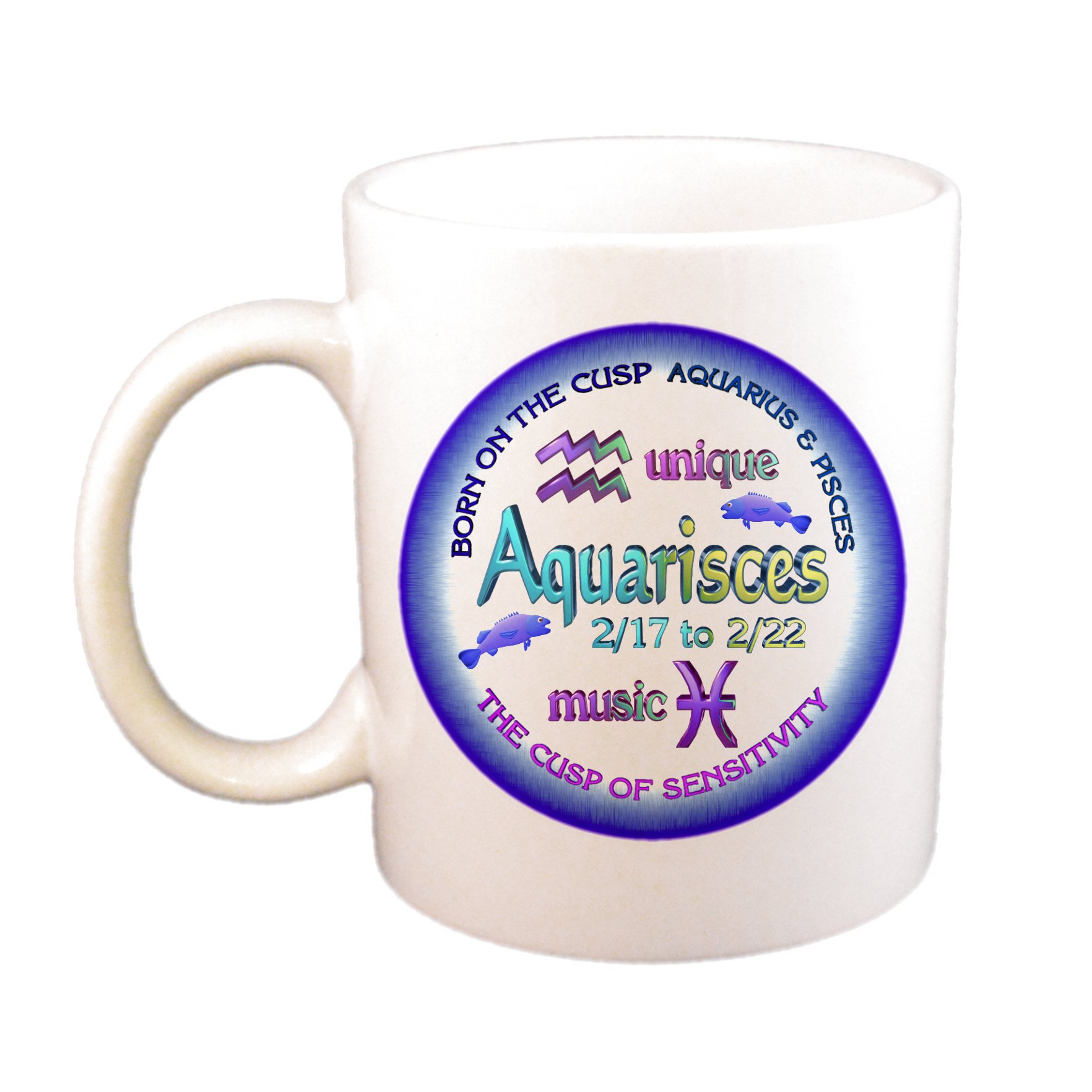Amazon.com | Cusp of Sensitivity: Aquarius-Pisces Cusp Cup/Mug Astrology  Born Feb 17-22 (11 oz): Coffee Cups & Mugs