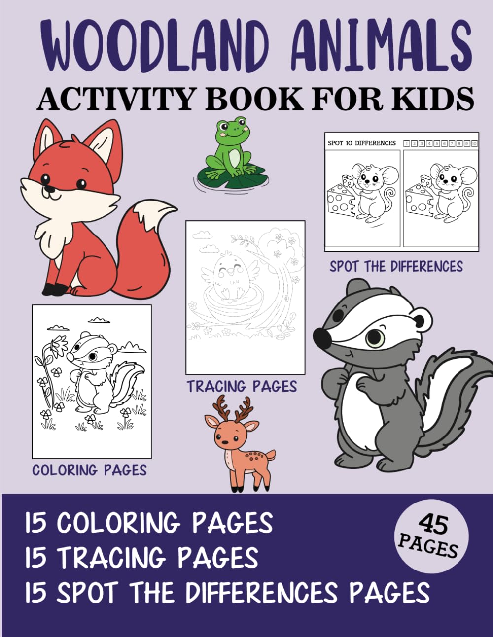 Woodland Animals Activity Book for Kids: Coloring, Tracing and Spot the Difference Pages