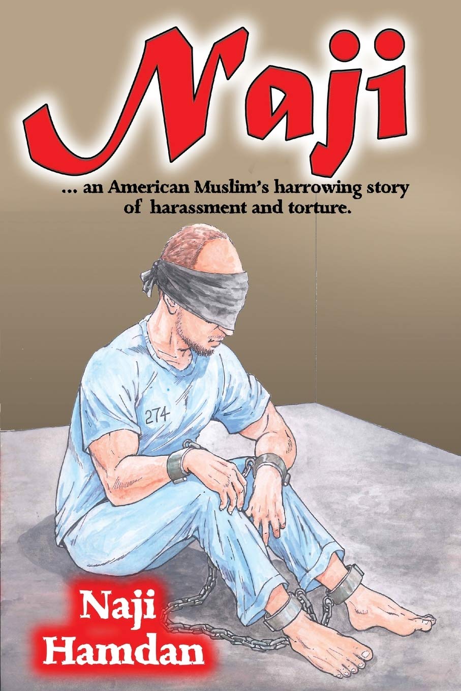 Naji: an American Muslim's harrowing story of harassment