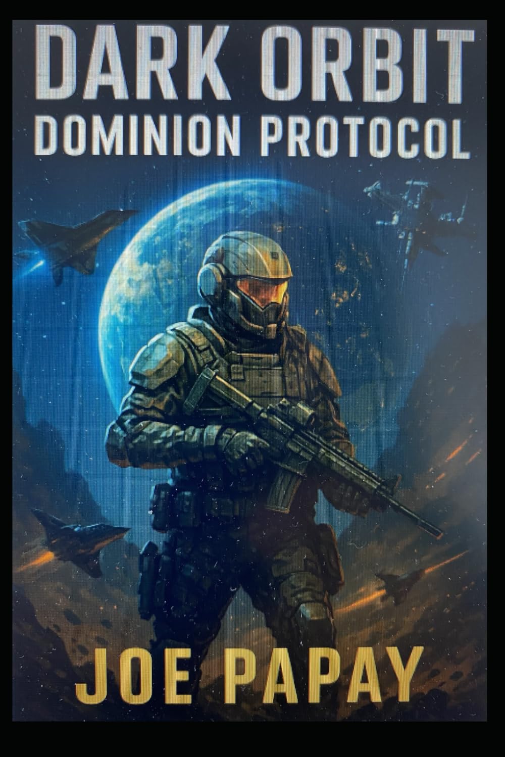 Dark Orbit: Dominion Protocol: Book Two