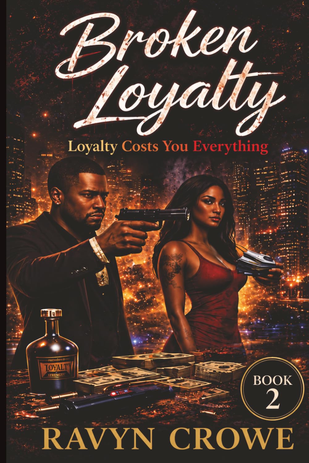 Broken Loyalty: 2 (The Loyalty Series)