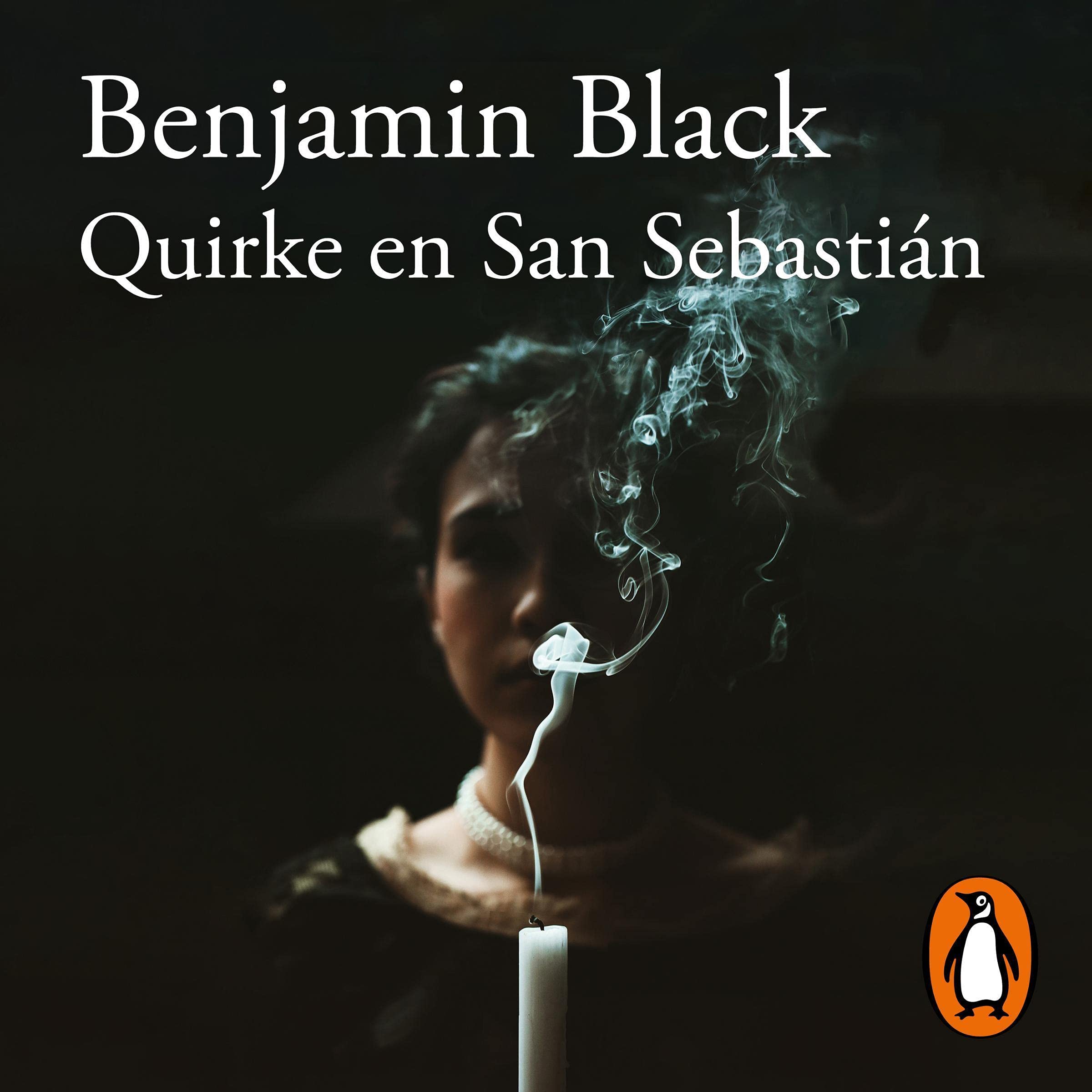 Quirke en San Sebastián (Quirke 8) [Quirke in San Sebastián (Quirke, Book 8)]