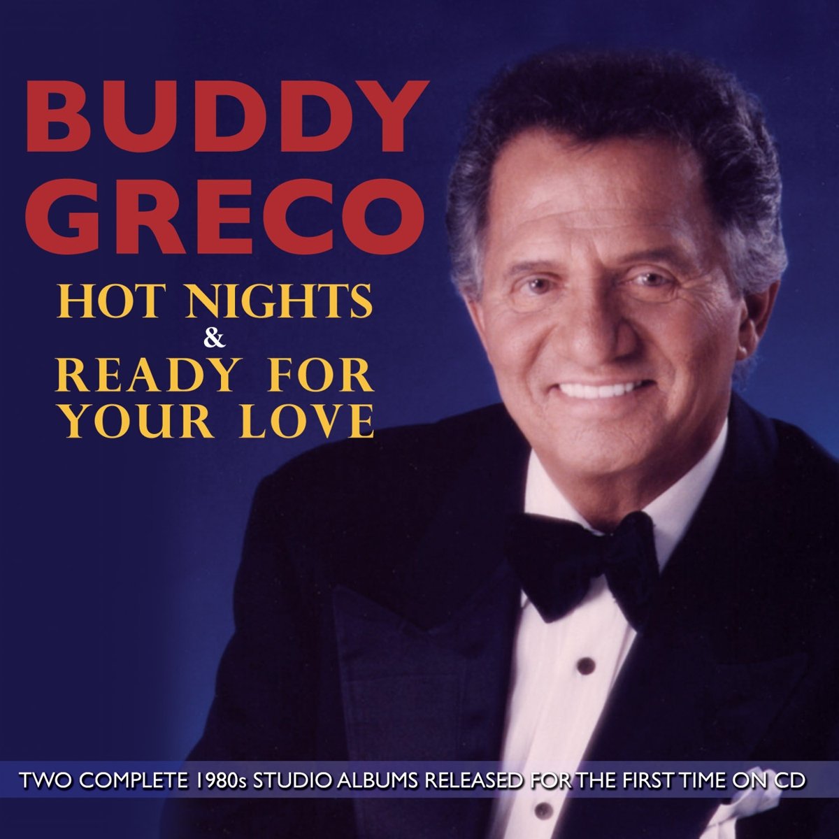 Buddy Greco - Hot Nights + Ready for Love (2011)
