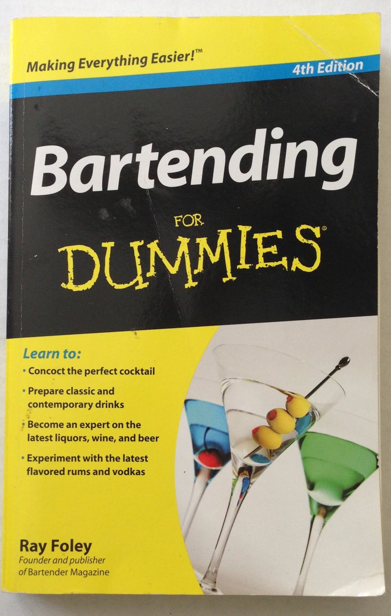 Bartending For Dummies Foley Ray 9780470633120 Amazon Com Books 716ZLLhsaqL 