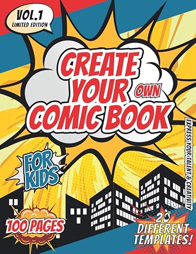 Create Your Own Comic Book: Blank Comic Book With a variety and Multi templates 2-9 Panel Layout - Large 8.5" x 11" /100 Pages Notebook and Sketchbook for Kids and teens (Blank Comic Books for Kids)