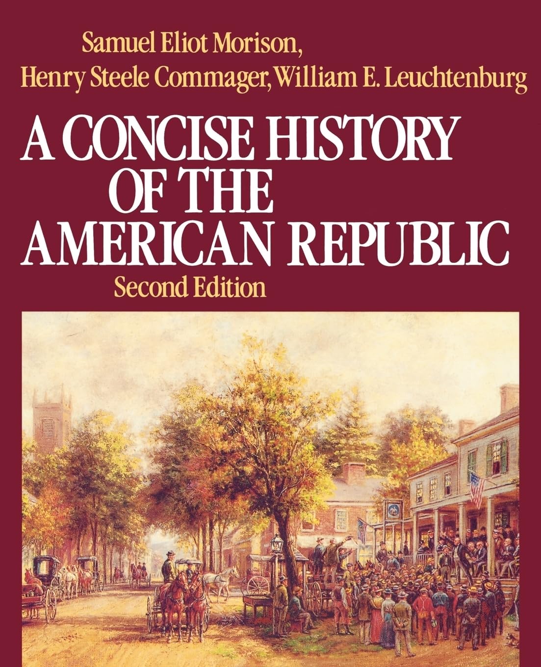 A Concise History of the American Republic
