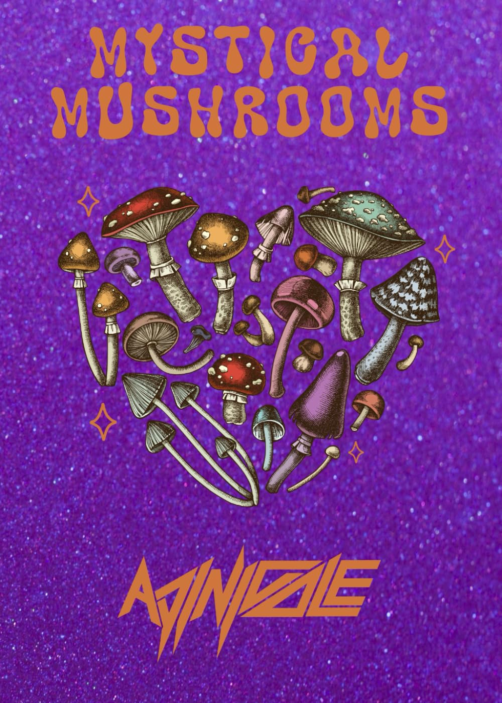 Mystical Mushrooms