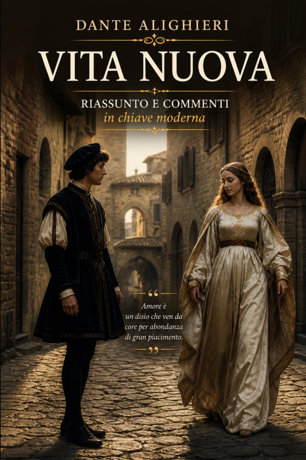 Vita Nuova: Riassunto e commenti in chiave moderna