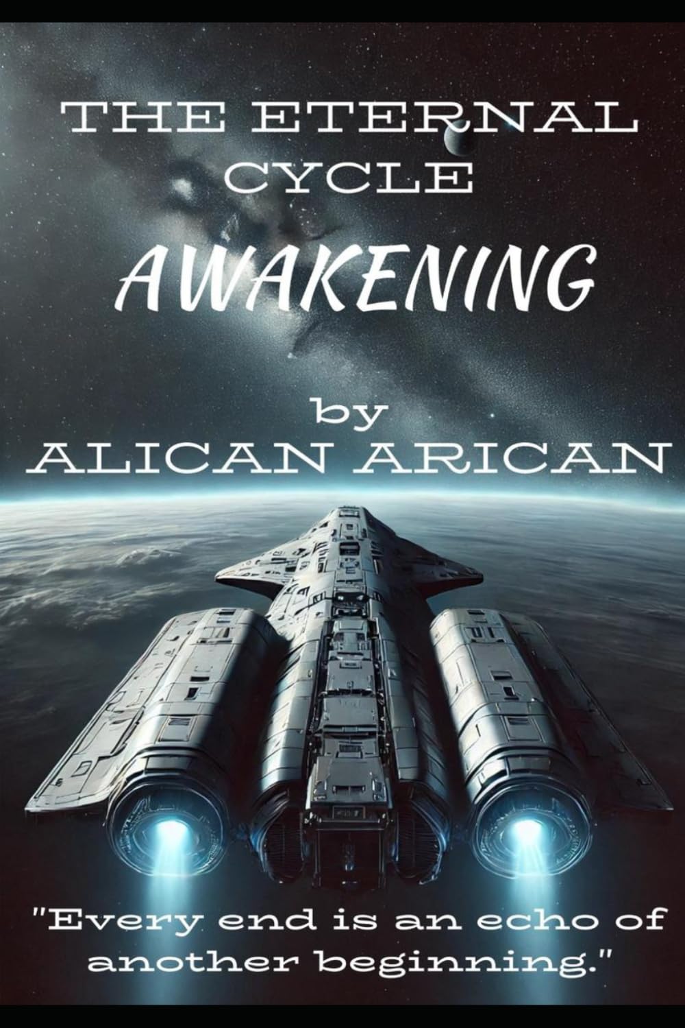 THE ETERNAL CYCLE: Awakening