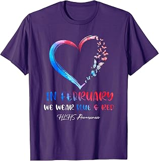 In February Wear Blue Red Butterflies HLHS Awareness T-Shirt