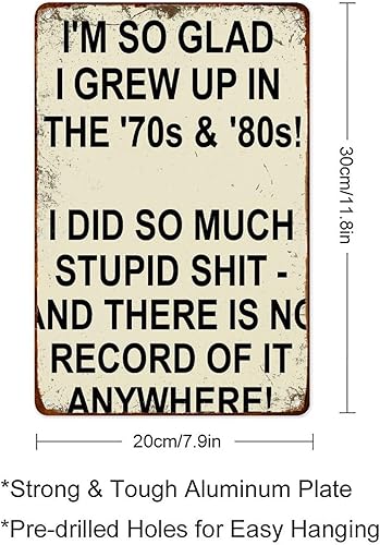 Miniatura 2 de Tin Sign, 70s And 80s Nostalgia, Funny Quote Metal Aluminum Tin Signs Wall Decor 8 X 12 Inch for Living Room Kitchen Farm Bedroom Bathroom Decor