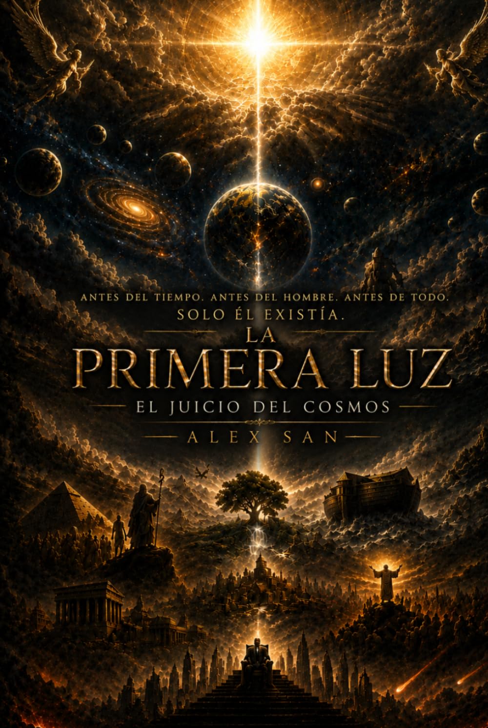 LA PRIMERA LUZ: EL JUICIO DEL COSMOS