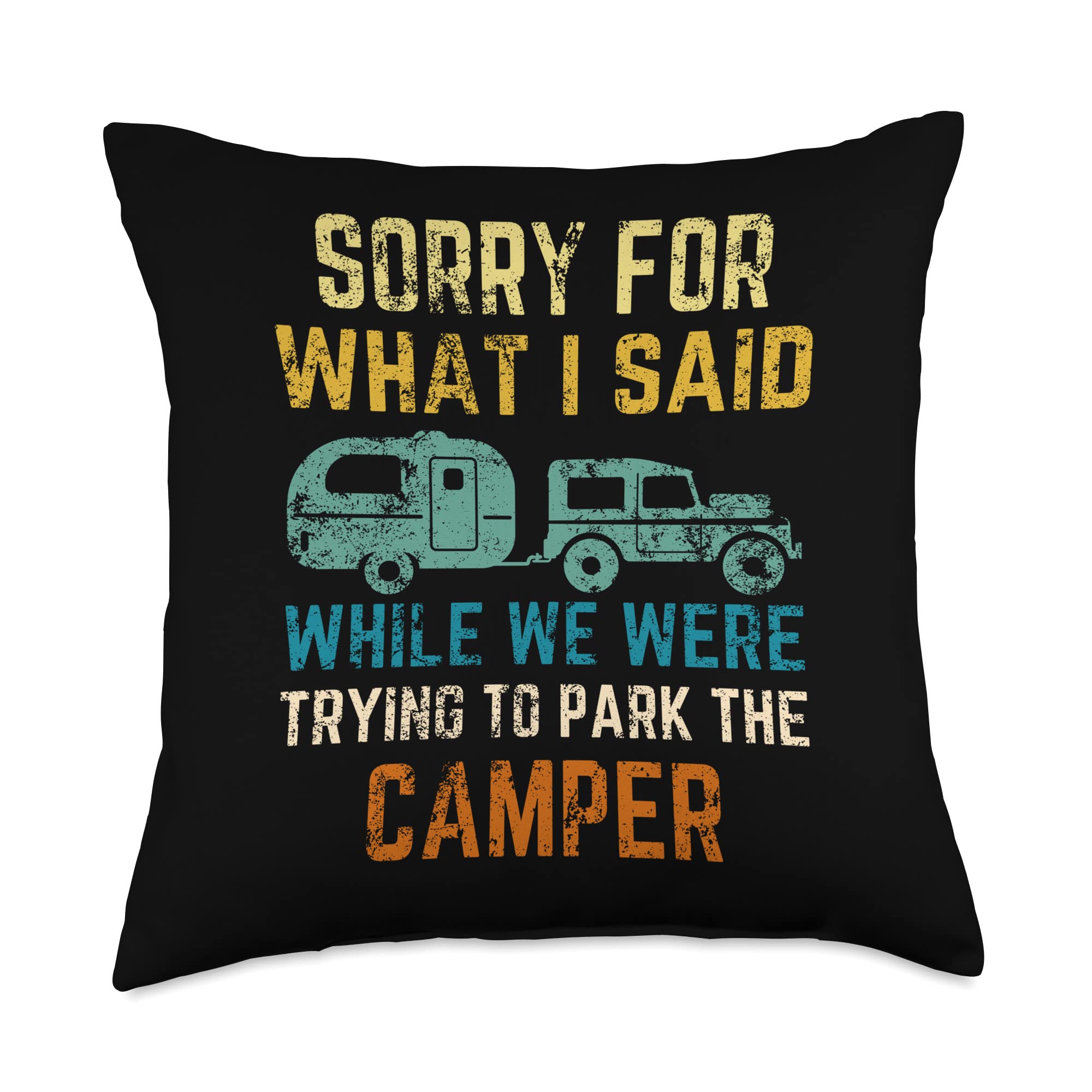 RV Sorry For What I Said While We Were In The Camper Funny Outdoor Adventure Unisex Hoodie Dark Heather 5xl