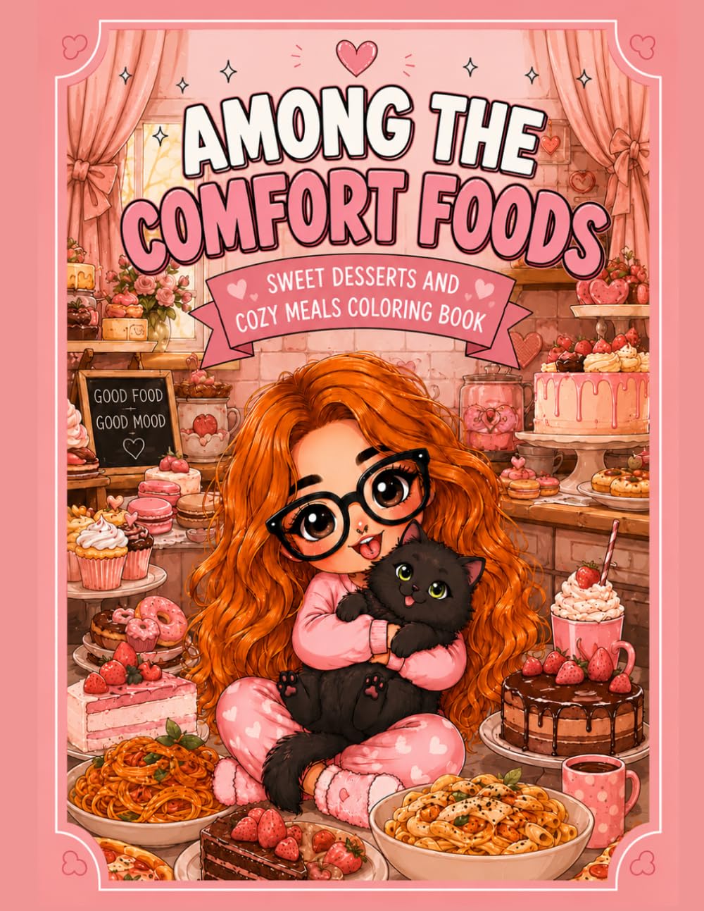 Among the comfort foods: Sweet desserts and cozy meals coloring book