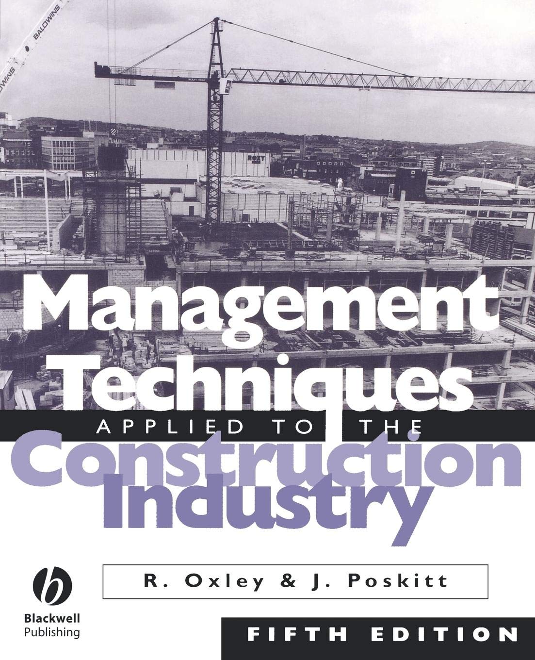 Management Techniques Applied to the Construction Industry Fifth