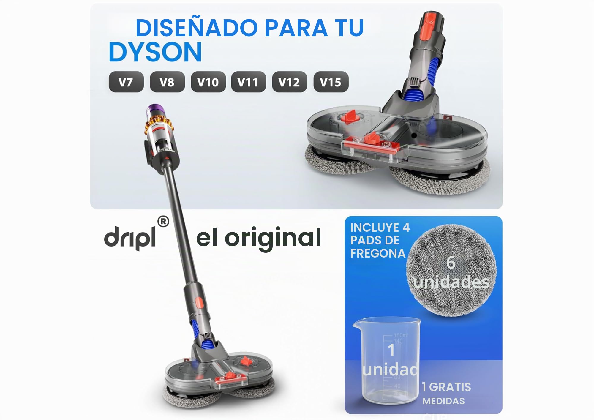 Dripl - Cabezal de fregona eléctrica para Dyson V7, V8, V10, V11, V15, con depósito de Agua extraíble, 6 fregona Lavable + 1 depósito de llenado (V7/V8/V10/V11/V15)