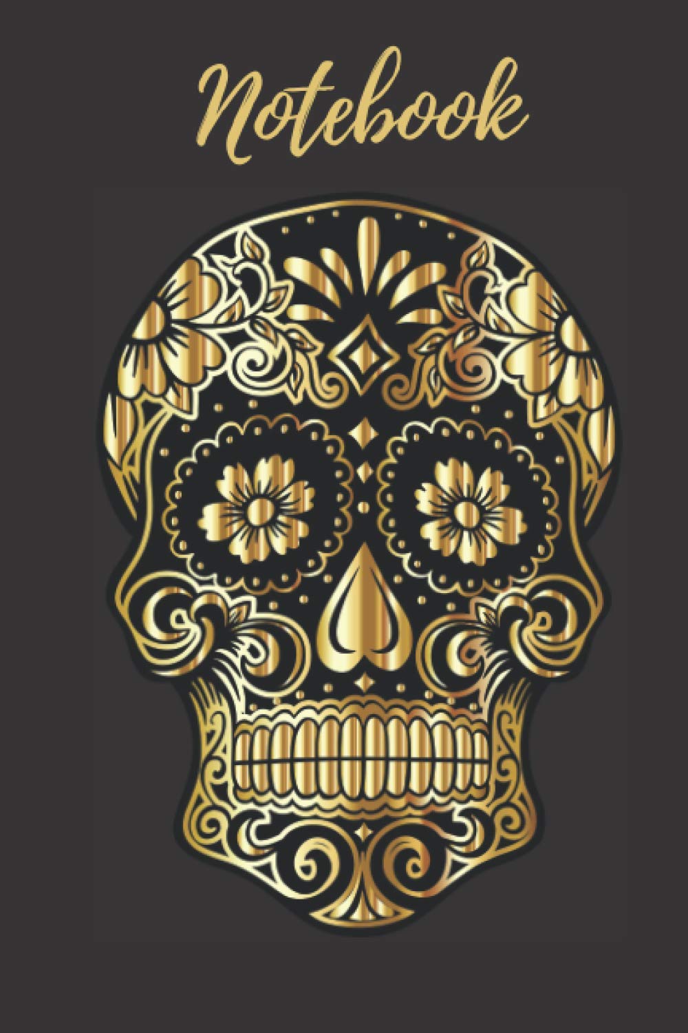 NOTEBOOK: Skull notebook with 120 lined pages 6” x 9” perfect for everyday use | A journal with perfectly spaced lines to leave plenty of room for writing | Skull composition notebook