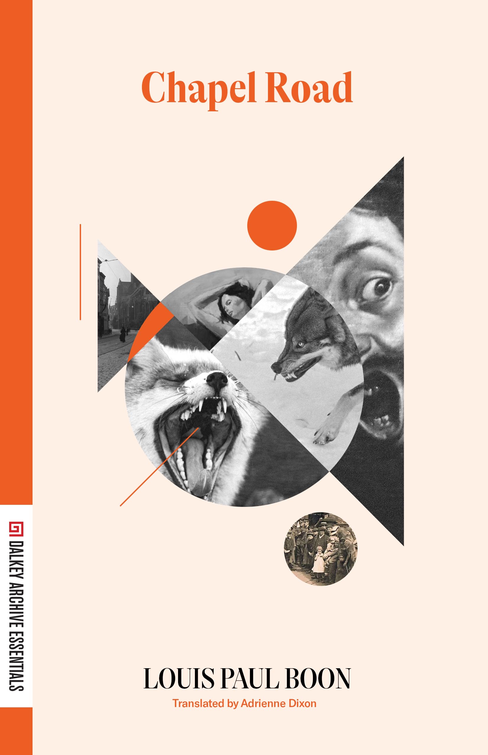 Chapel Road (Dalkey Archive Essentials)