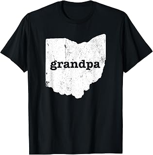Ohio Grandpa T Shirt Grandfather Gifts State Grandpa Ohio T-Shirt