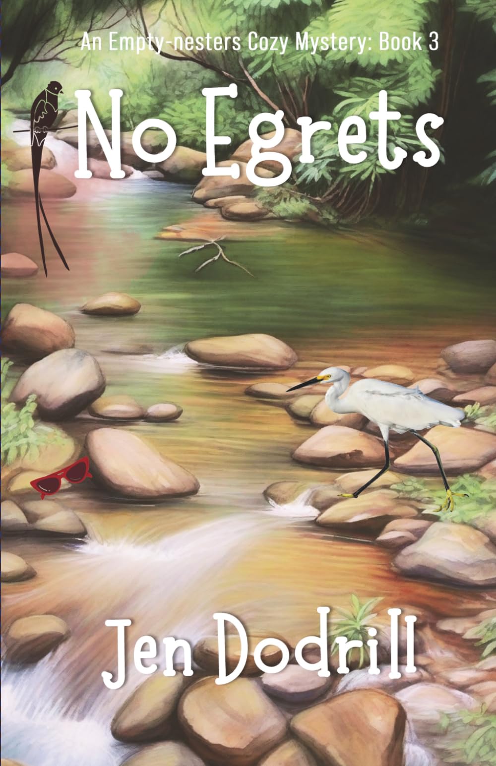 No Egrets: (An Empty-nesters Cozy Mystery, book 3) (The Empty-nesters Cozy Mystery series)