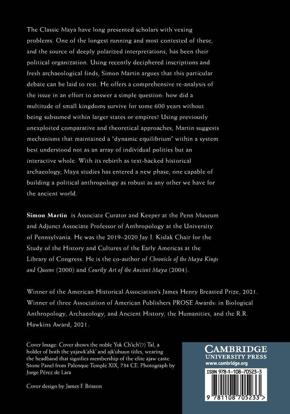 Ancient Maya Politics: A Political Anthropology of the Classic Period 150–900 CE
