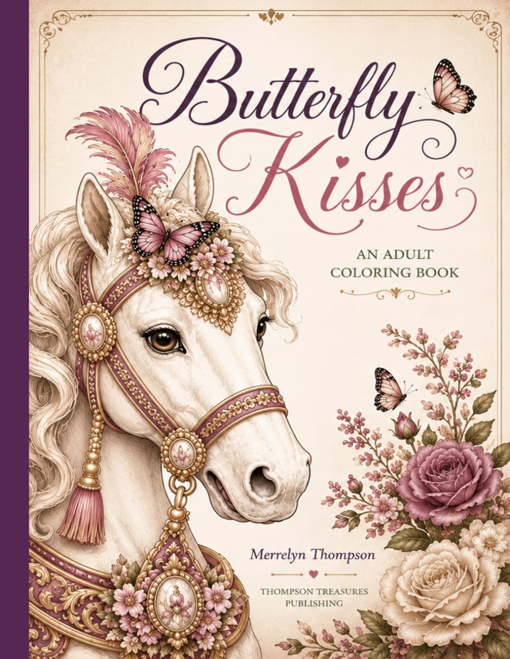 Butterfly Kisses: An Adult Coloring Book