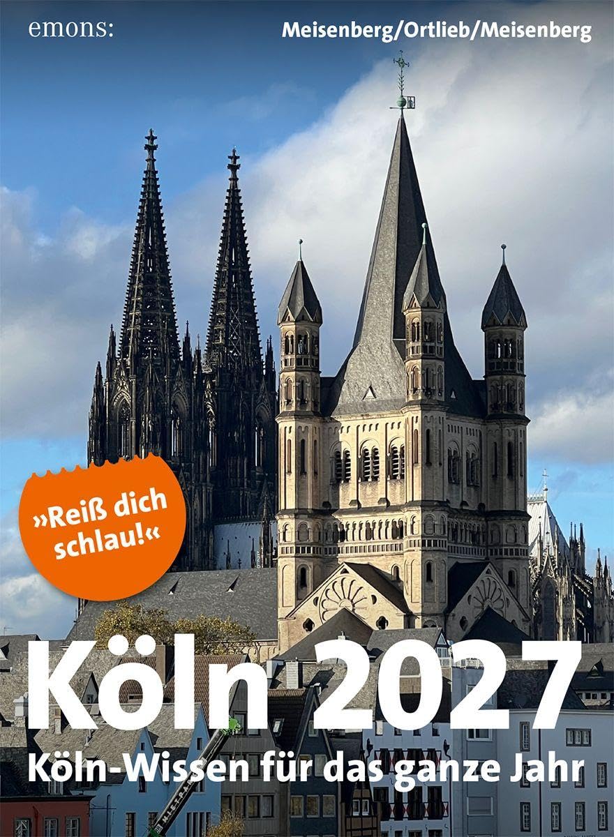 Köln 2027: Köln-Wissen für das ganze Jahr, Abreißkalender