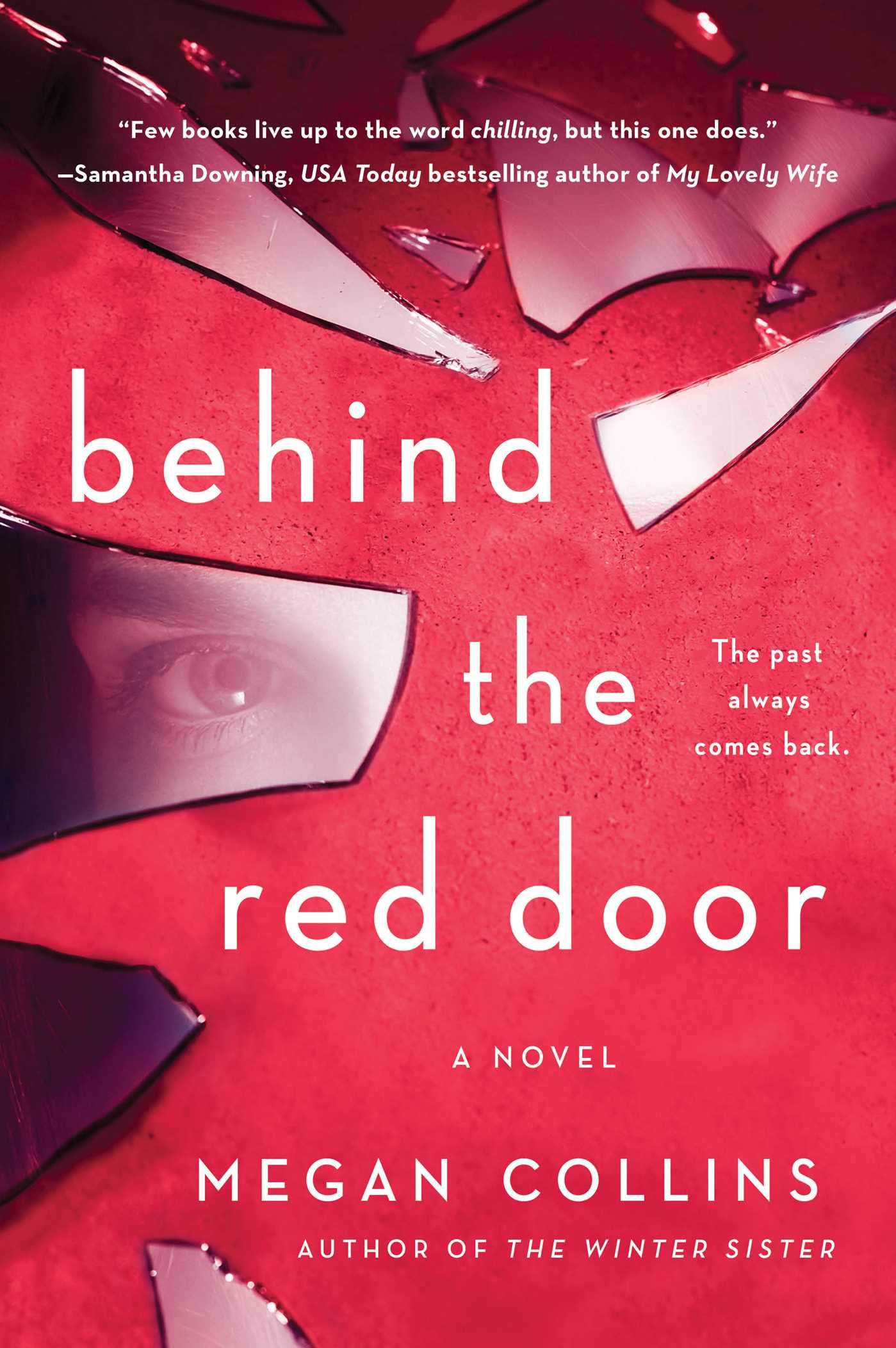 Behind the Red Door: A Novel Hardcover – Import, 4 August 2020