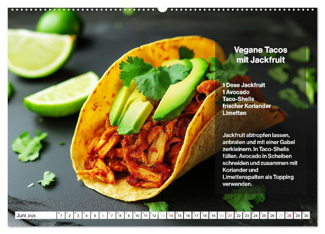 Veganes Soulfood - Leichte vegan Rezepte für jeden Monat (hochwertiger Premium Wandkalender 2026 DIN A2 quer), Kunstdruck in Hochglanz: Jeden Monat ... lecker und saisonal! (CALVENDO Lifestyle)