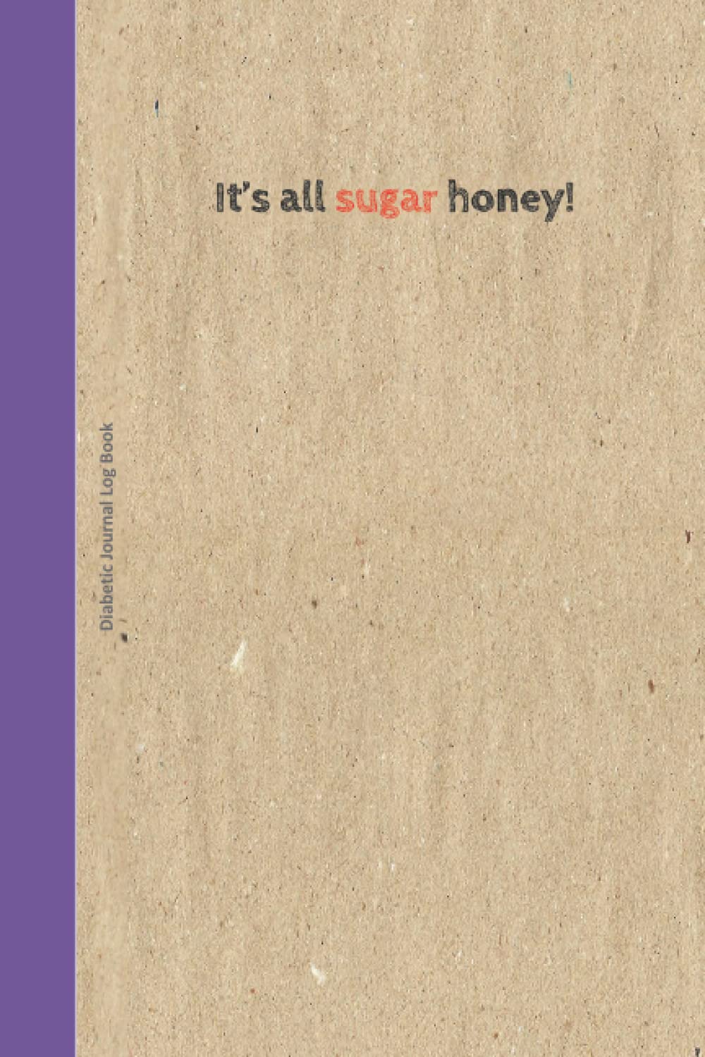 Diabetic journal log book: Daily Blood Sugar Log Book, Glucose Traching, Diabetics diary, Pocket size 6x9
