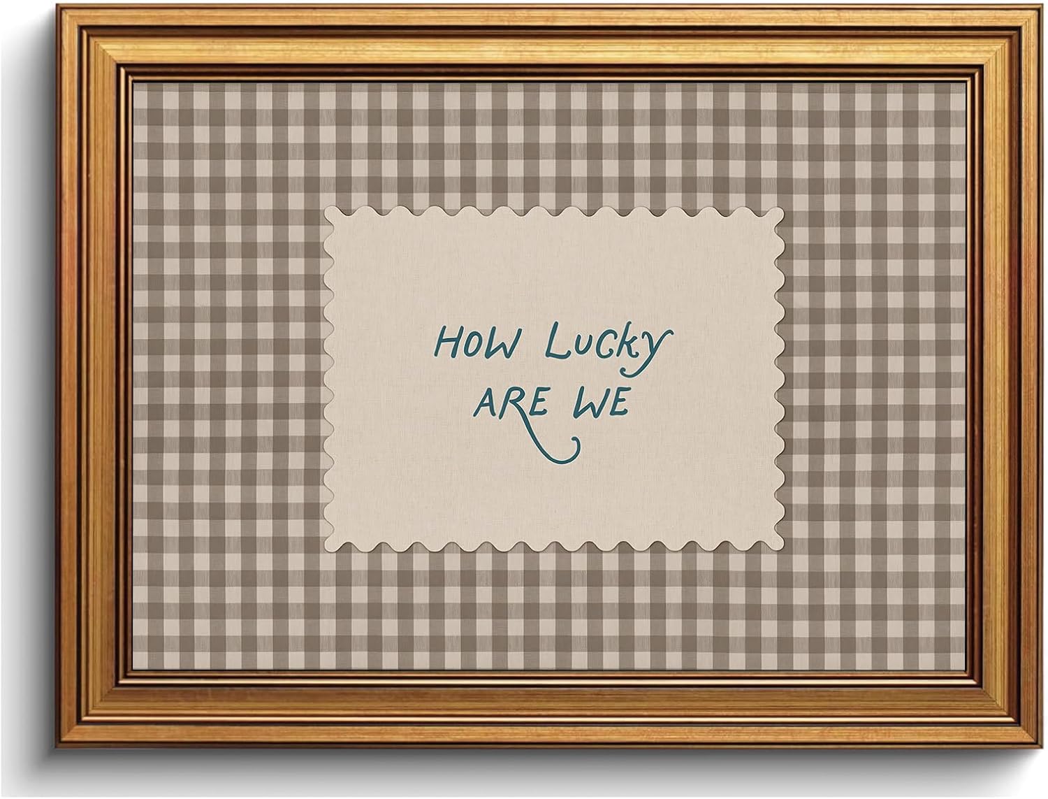 WZGZXU Vintage Gold Framed Wall Art How Lucky Are We Wall Decor Gingham Canvas Art Inspirational Pictures Painting Quotes Artwork Prints For Livingroom Classroom 12x16in