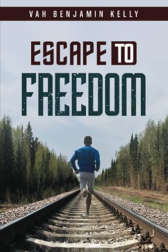 Escape to Freedom