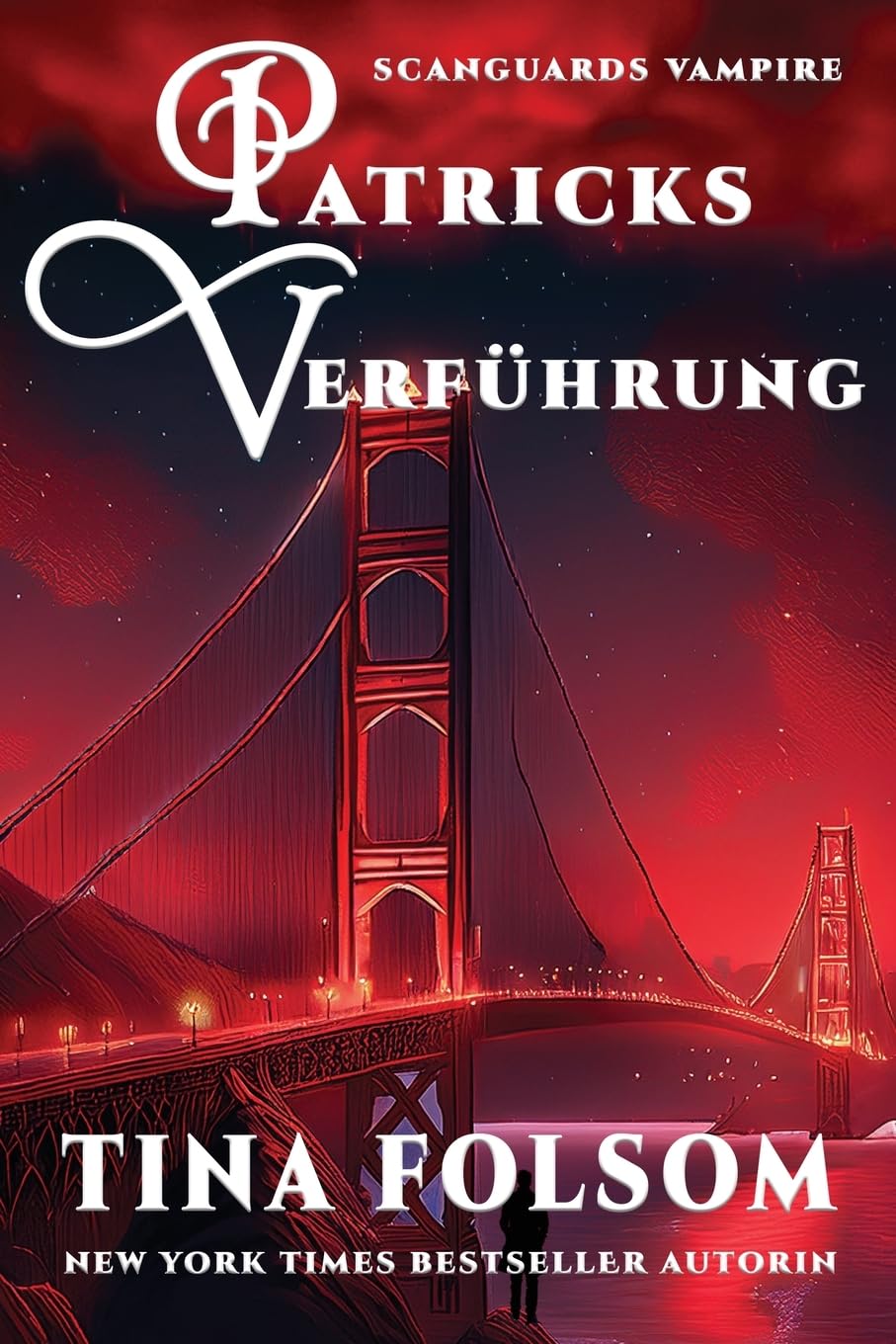 Patricks Verführung: 19 (Scanguards Vampire)