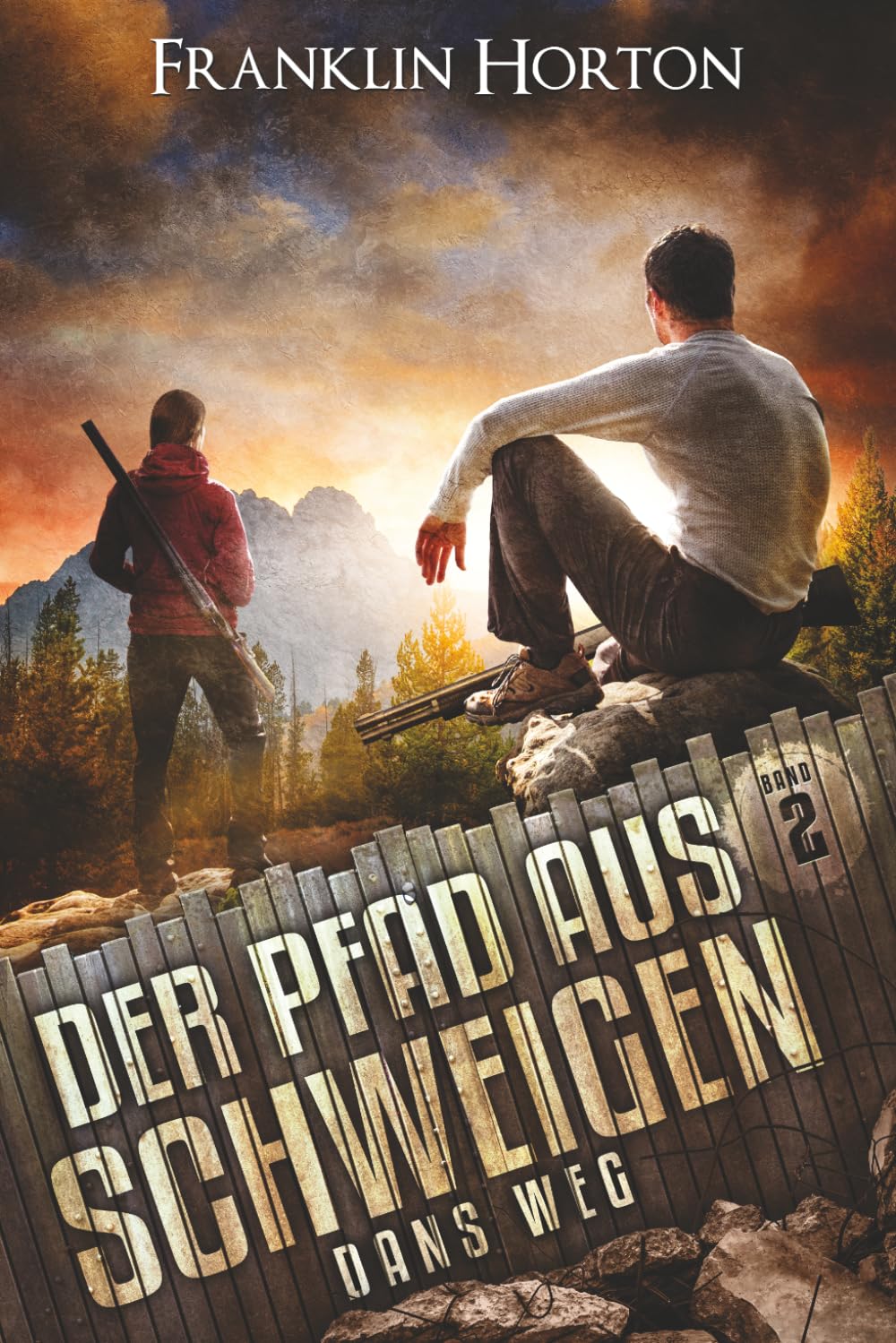 Der Pfad aus Schweigen: Dans Weg Band 2