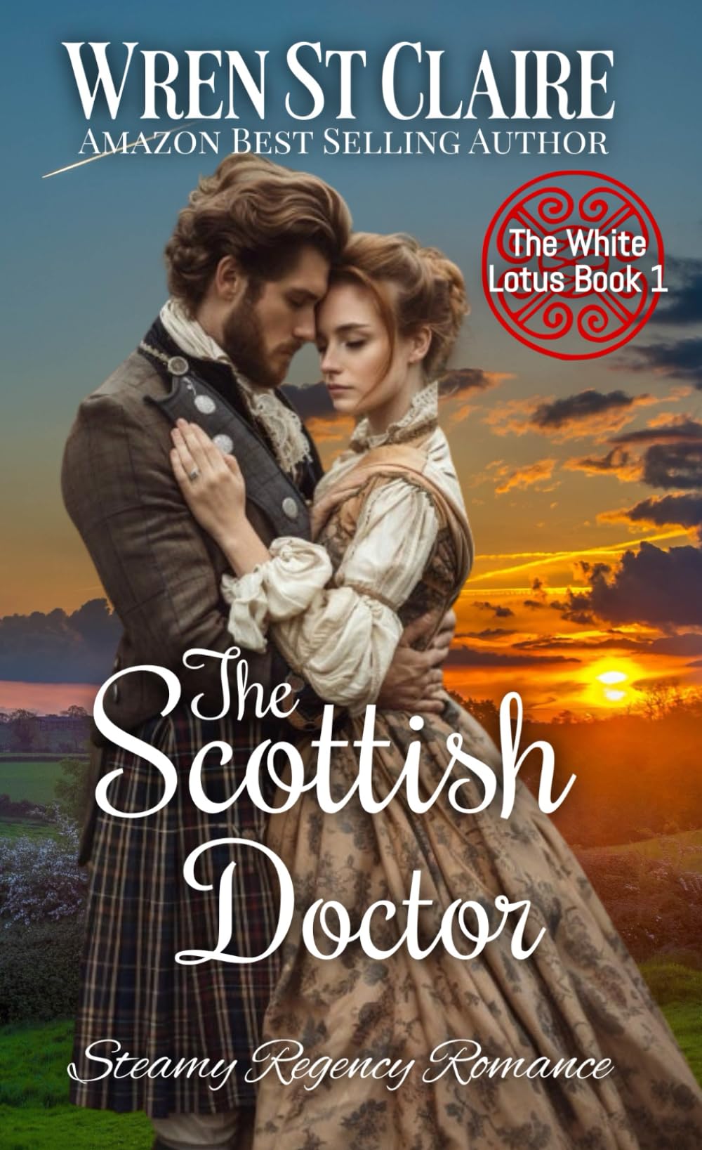 The Scottish Doctor: Steamy Regency Romance (The White Lotus)
