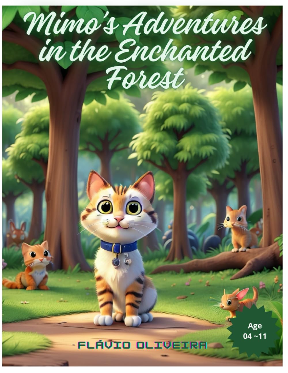 Mimo's Adventures in the Enchanted Florest