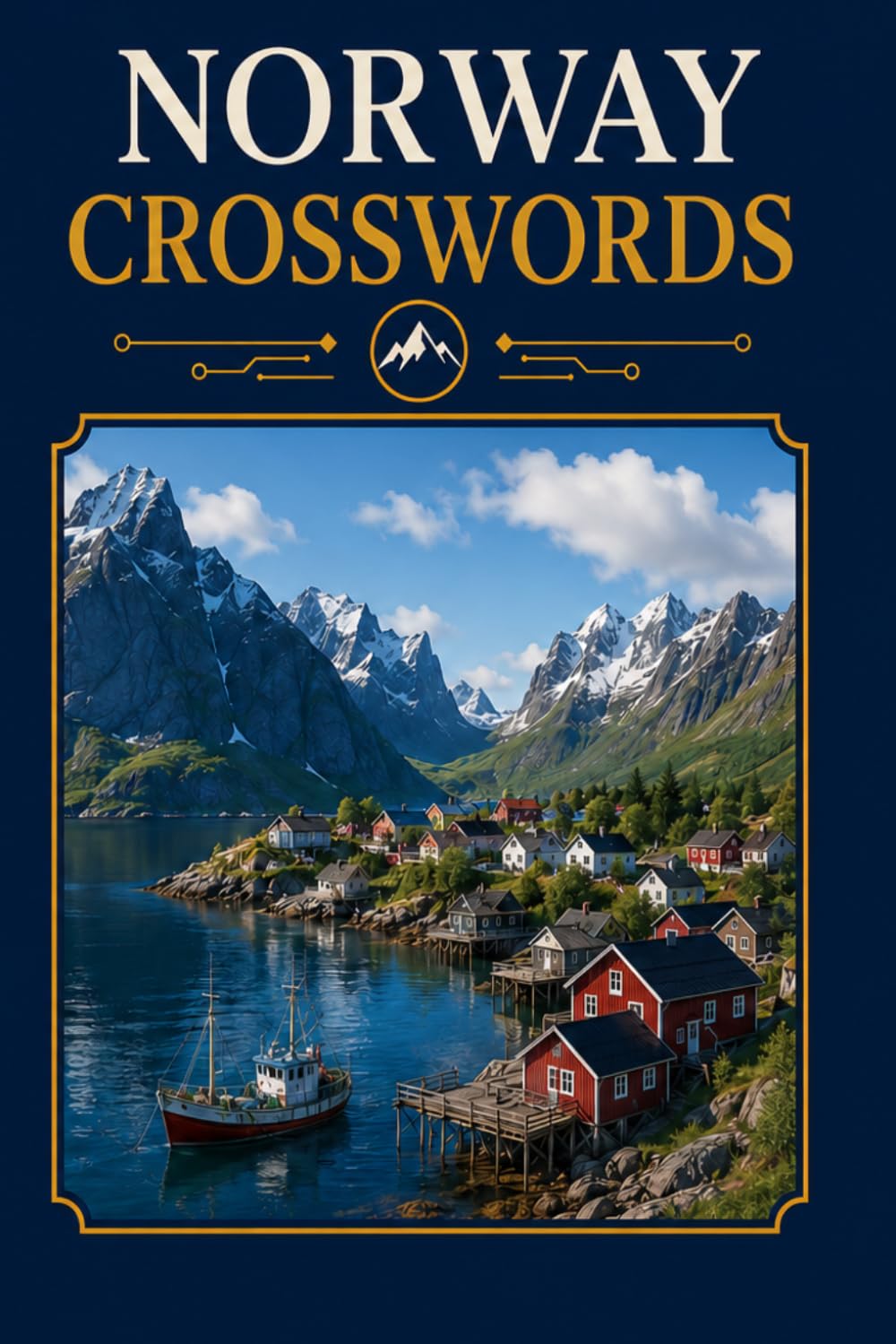 NORWAY CROSSWORDS: 6x9 Inches, 120 Pages | 60 crosswordsPuzzles | Solutions Included|