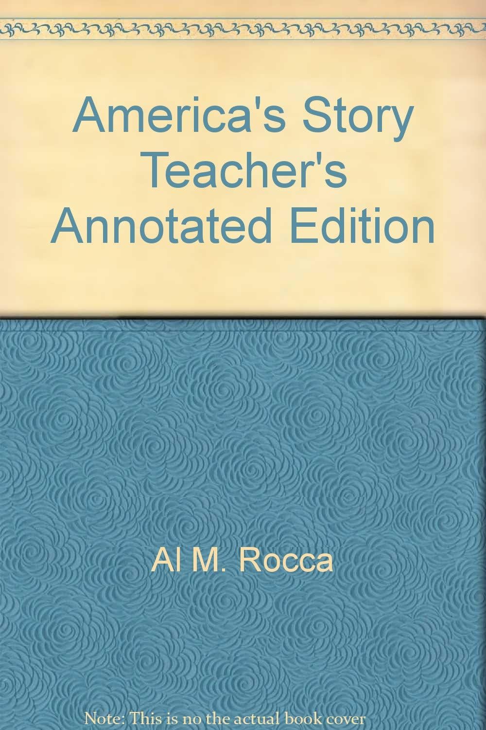 America's Story Teacher's Annotated Edition
