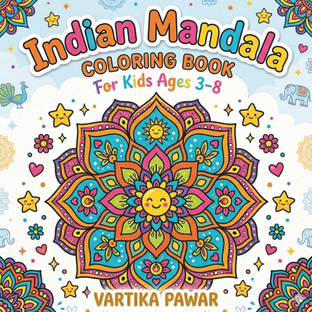 Indian Mandala Coloring Book: Fun & Easy Mandalas for Kids Ages 3–8