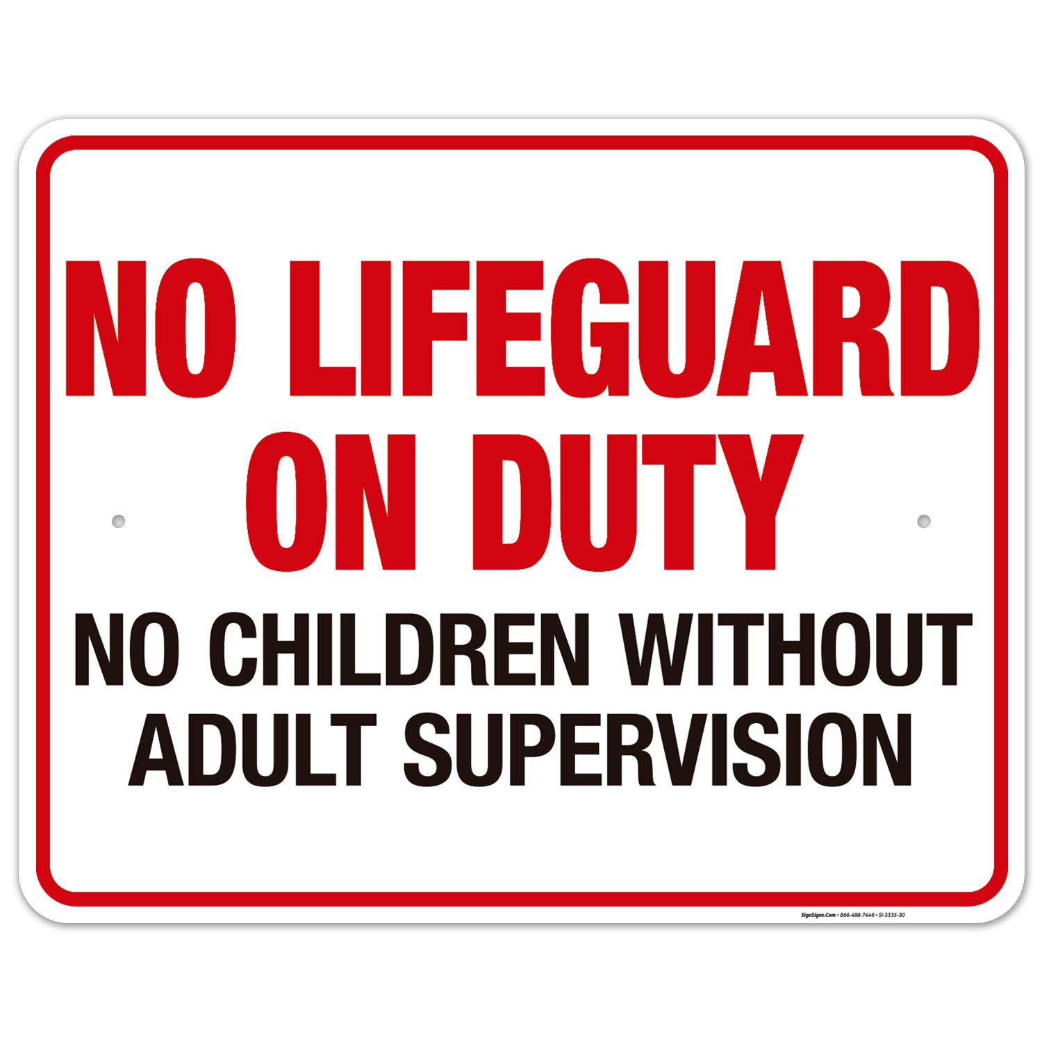 No Lifeguard On Duty Pool Sign, No Children Without Adult Supervision Sign, 24x30 Inches, Rust Free .063 Aluminum, Fade Resistant, Indoor/Outdoor Use,