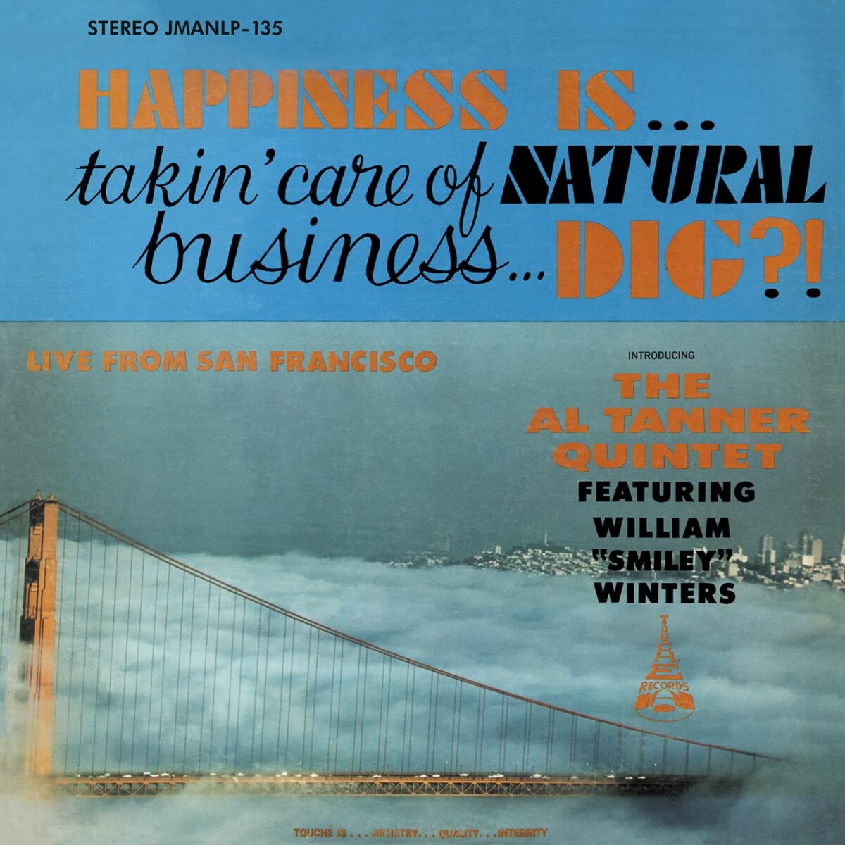 Happiness Is... Takin' Care of Natural Business... Dig? [VINYL]